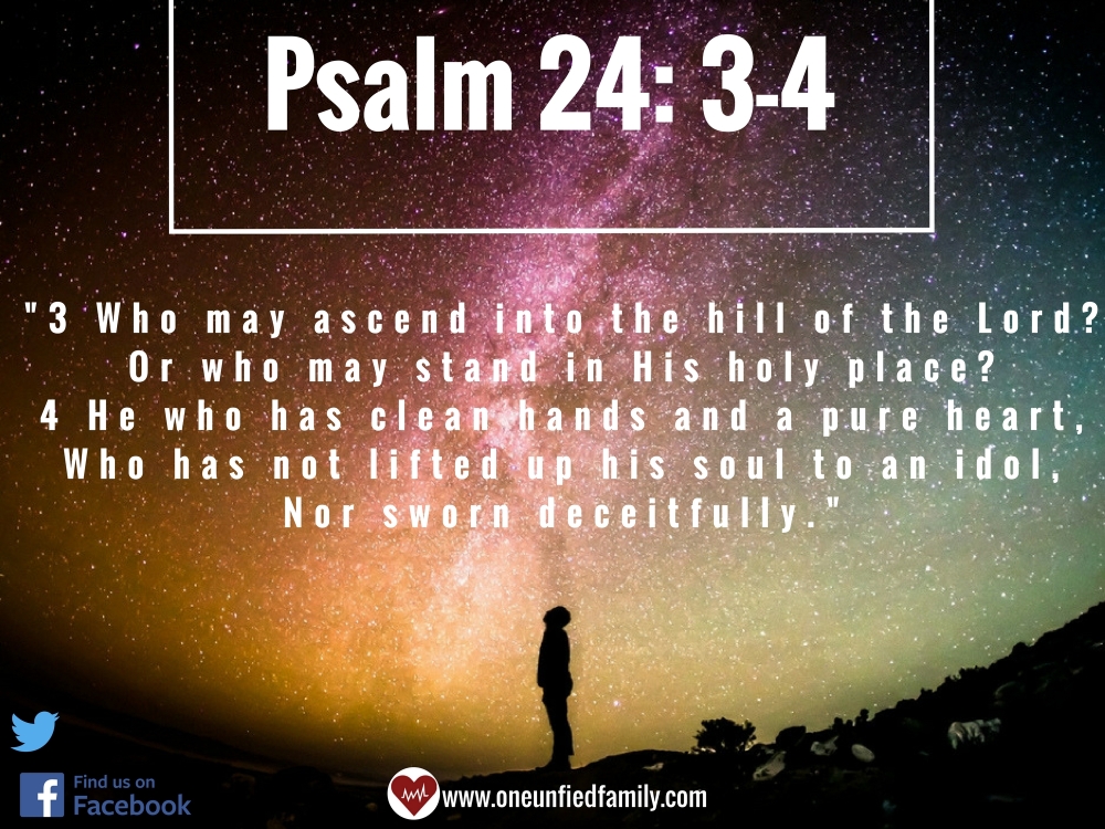 Psalm 24- 3-4